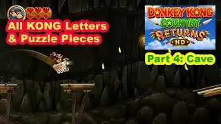 Donkey Kong Country Returns HD. Playthrough, Part 4: Cave. All KONG letters & Puzzle pieces.