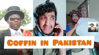 Coffin Dance in Pakistan | Coffin meme | Astronomia meme | Kashifnibbi | kuku tiktok