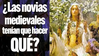 Si una novia medieval lograba hacer ESTO, s&iacute; pod&iacute;a casarse...