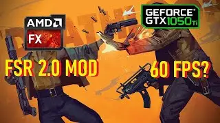 Deathloop FSR 2.0 MOD | AMD FX 8300 + GTX 1050ti overclock | RAM 16GB
