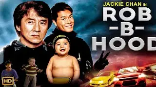 Rob B Hood (2006) Movie Action Movie | Jackie Chan, Louis Koo | Reviews & Fact