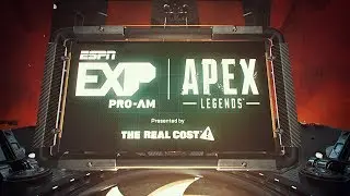 EXP Pro-Am Apex Legends Presented by The Real Cost | ESPN Esports