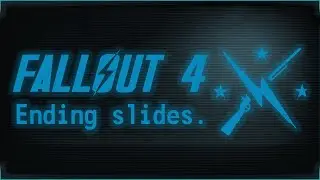 Fallout 4 SS2: full ending slides. NV style.