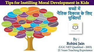 Tips for Instilling Moral Development in Kids