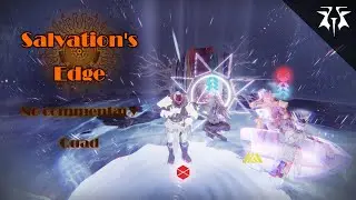 Destiny 2 - Salvation's Edge Quad (S25: Revenant) - No Commentary