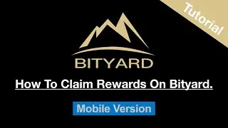 How To Claim Rewards On Bityard Mobile