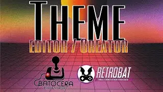 Как создавать/редактировать темы для Batocera и RetroBat!