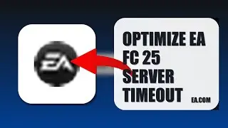 How To Optimize EA FC 25 Server Timeout 2025 (EASY GUIDE) (2026)