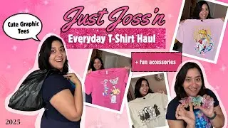 Just Joss'n: Everyday Shirt Haul 👕 | Cute Graphic Tees + Fun Accessories! ✨