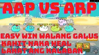 AAP vs ARP Easy Win Sa Healing Team Axie | Axie Infinity Arena Gameplay Season 19