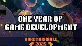 My Year In Game Development