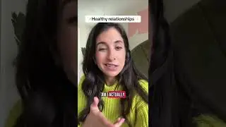 What does a healthy relationship look like?