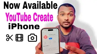 YouTube Create App Now on iPhone 📱 || Edit Long And Short Video