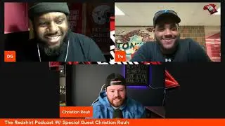 The Redshirt Podcast: Episode 5 with special guest Christian Rauh of Locked on K-State