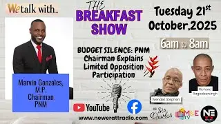The Breakfast Show: Opposition Response - PNM Chairman Gonzales on Budget Debate & US Alert