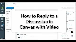 Reply to a discussion post with video in Canvas LMS - tutorial for students