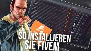 FiveM installieren [2024] GTA RP downloaden - GTA RP ganz *Einfach* installieren FiveM