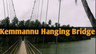 ! Kemmannu Hanging Bridge ! Thonse Delta Beach Road ! ! Udupi ! ! Unexplored!