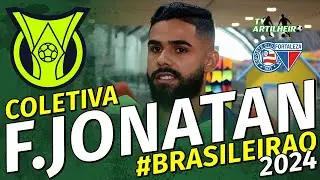 [S&eacute;rie A '24] Le&atilde;o Rumo &agrave; Salvador! | Coletiva Felipe Jonatan | Pr&eacute;-Jogo Bahia X FEC | TV ARTILHEIRO