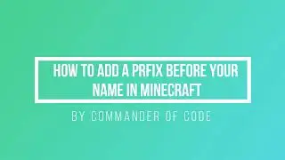 How To Add A Prefix Before Your Name (Minecraft Java)