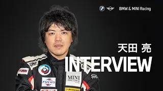 BMW & MINI Racing 2025 DRIVER INTERVIEW - MINI CHALLENGE JAPAN MINI JCW 天田 亮 (TEAM ABEMOTORS)