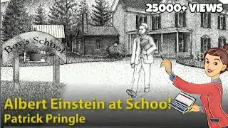 Albert Einstein At School - Overview And About The Author - CBSE CLASS 11 - SNAPSHOTS