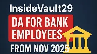 Bank Employees DA Hike from Nov 2025 🔥 Full Update & Calculation Explained