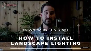 FX Luminaire RS Up Light & FX Luminaire WS Wash Light Review (Landscape Lighting)