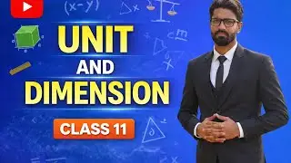 UNIT AND DIMENSION in 1 Shot : FULL CHAPTER COVERAGE ( Smart CBSE Mathe )