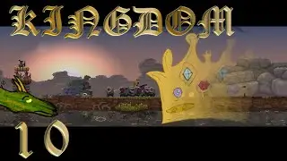 Kingdom: Classic #10 | The Crown Fades Away... (END)