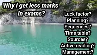 Why I get less marks in exams? |CSS Charlie