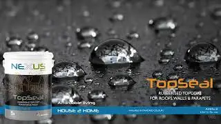 TopSeal - the rubberised topcoat for roofs, walls & parapets. Affordable Living House 2 Home