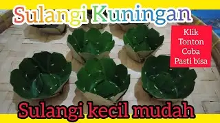 Sulangi kuningan, sulangi kecil mudah