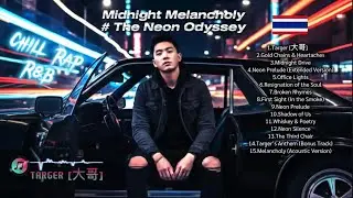 เพลงไทยมาแรง Chill Rap R&B vol.2 - TARGER[大哥]