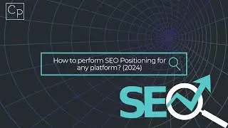 How to perform SEO Positioning for any platform? 2024