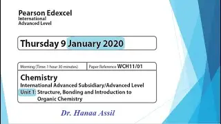 Unit 1 January 2020 -  AS Chemistry Edexcel -  Dr  Hanaa Assil