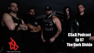 CS7B Podcast Ep 67 - The Dark Divide