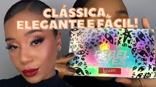 MAQUIAGEM CLÁSSICA E FÁCIL | ESFUMADO NEUTRO E DELINEADO GATINHO - PALETA REBEL EYES LUISANCE