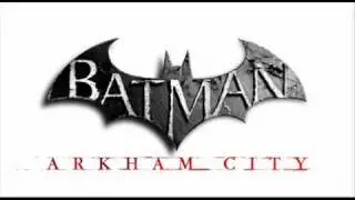 Batman: Arkham City soundtrack 