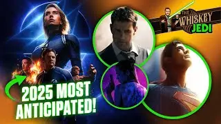 MOST EXCITING 2025 MOVIES | Fantastic Four, Mission: Impossible, Superman | The Whiskey Jedi