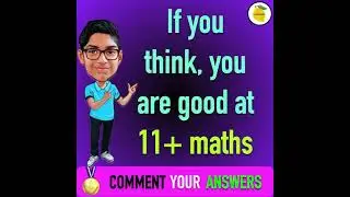11 plus Maths Challenge | Day 30 | If you think you are good at maths | #shorts #Lessonade