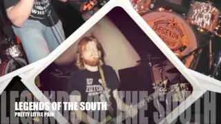 LEGENDS OF THE SOUTH ( PRETTY LITTLE PAIN )