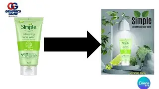 Best Canva Poster Design Tutorial  ||  Face Wash Product Ad || Graphics Glow