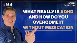 What really is ADHD and how do you overcome it without medication