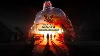 State of Decay 2: Juggernaut Edition | The First 25 Minutes (No Commentary)