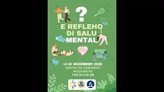 ? E REFLEHO DI SALU MENTAL | Shudeska Rojas - Janzen  | SDA MUIZENBERG