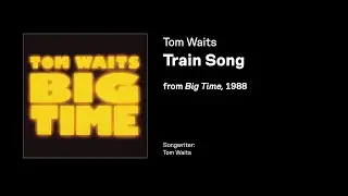 Tom Waits &mdash; Train Song (live) (Karaoke | Lyrics | Zazaroke)