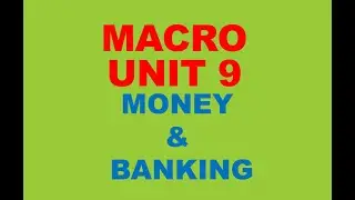 plier A2 MACRO UNIT 9 [PART 11] MONEY & BANKING