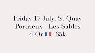 Friday 17 July: St Quay Portrieux - Les Sables d&rsquo;Or: 65k
