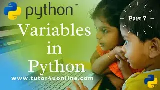 Variables in Python | Part 7 #python #pythonBasics #pythonVariables #onlinetuition #tutor4uonline
